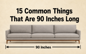 How Long is 90 Inches?